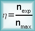 formule: êta=n(exp)/n(max)